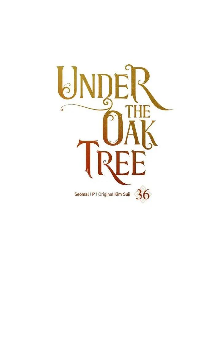Under the Oak Tree    Chapter 36 image 01_optimized
